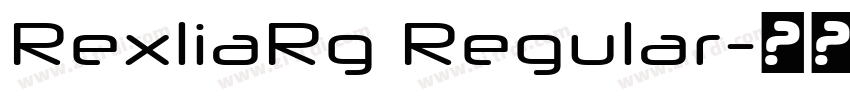 RexliaRg Regular字体转换